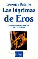 LAGRIMAS DE EROS, LAS | 9788483105245 | BATAILLE, GEORGES