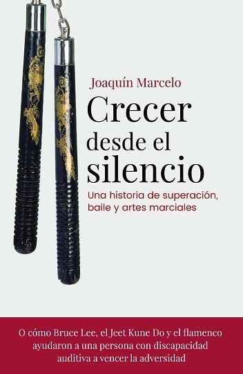 CRECER DESDE EL SILENCIO | 9788418927164 | MARCELO, JOAQUÍN | Llibreria L'Illa - Llibreria Online de Mollet - Comprar llibres online