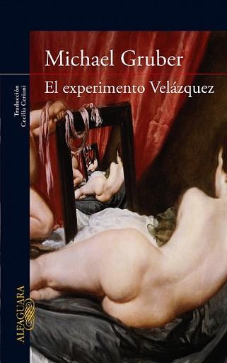 EXPERIMENTO VELAZQUEZ, EL | 9788420423395 | GRUBER, MICHAEL | Llibreria L'Illa - Llibreria Online de Mollet - Comprar llibres online