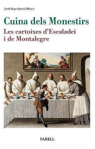 CUINA DELS MONESTIRS  | 9788417116071 | BAGES-QUEROL BLANCO, JORDI | Llibreria L'Illa - Llibreria Online de Mollet - Comprar llibres online