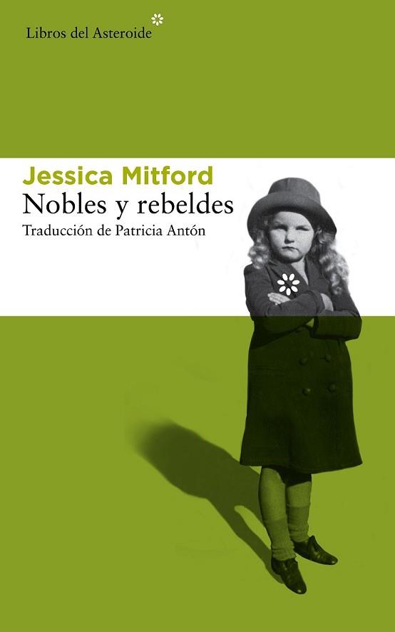 NOBLES Y REBELDES | 9788415625766 | MITFORD, JESSICA | Llibreria L'Illa - Llibreria Online de Mollet - Comprar llibres online