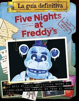 FIVE NIGHTS AT FREDDY'S. LA GUÍA DEFINITIVA | 9788419283047 | CAWHTON, SCOTT | Llibreria L'Illa - Llibreria Online de Mollet - Comprar llibres online