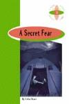 A SECRET FEAR (1O.ESO) | 9789963471041 | STARR, CELIA | Llibreria L'Illa - Llibreria Online de Mollet - Comprar llibres online