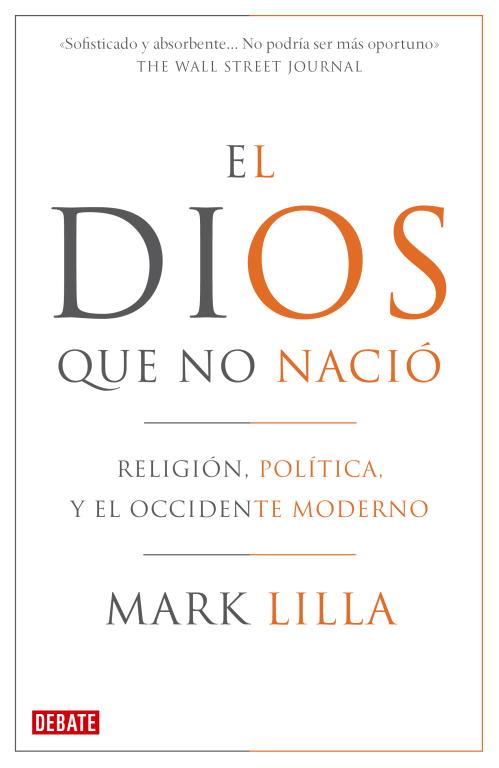 DIOS QUE NO NACIO, EL | 9788483068410 | LILLA, MARK | Llibreria L'Illa - Llibreria Online de Mollet - Comprar llibres online