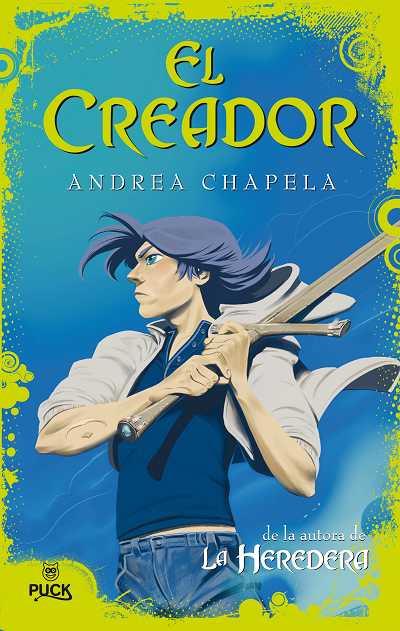 CREADOR, EL | 9788496886155 | CHAPELA SAAVEDRA,ANDREA DE LOURD | Llibreria L'Illa - Llibreria Online de Mollet - Comprar llibres online