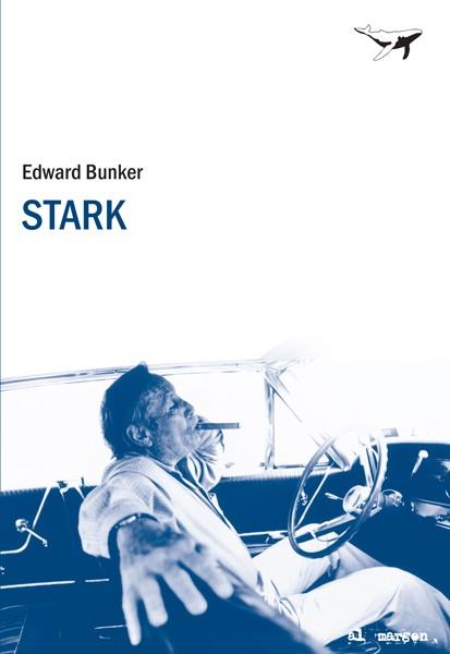 STARK | 9788493741341 | BUNKER, EDWARD | Llibreria L'Illa - Llibreria Online de Mollet - Comprar llibres online