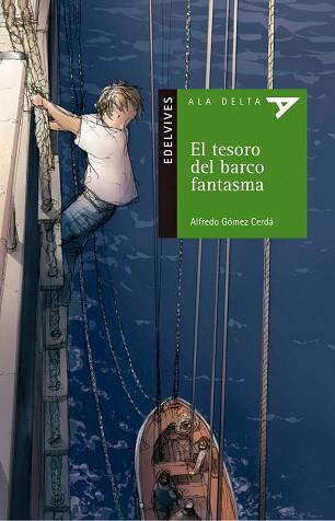 TESORO DEL BARCO FANTASMA, EL | 9788426359629 | GOMEZ, ALFREDO/ VILA, J. (IL) | Llibreria L'Illa - Llibreria Online de Mollet - Comprar llibres online