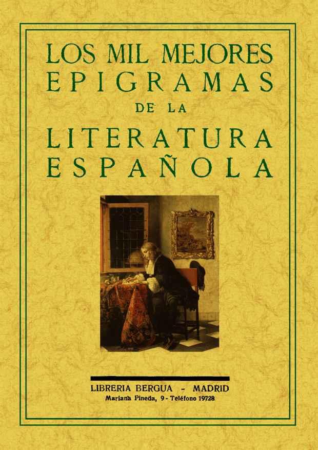 MIL MEJORES EPIGRAMAS DE LA LITERATURA ESPAÑOLA | 9788497615464 | VV.AA. | Llibreria L'Illa - Llibreria Online de Mollet - Comprar llibres online