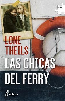 CHICAS DEL FERRY, LAS | 9788435010986 | THEILS, LONE | Llibreria L'Illa - Llibreria Online de Mollet - Comprar llibres online