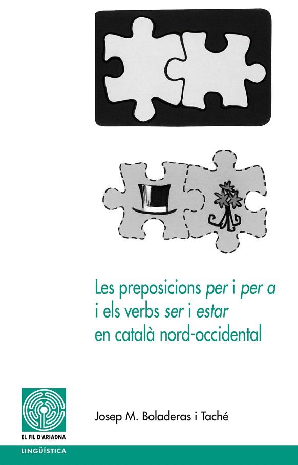 PREPOSICIONS PER I PER A ELS VERBS SER I ESTAR EN CATALA NOR | 9788497795982 | BOLADERAS TACHE, JOSEP M. | Llibreria L'Illa - Llibreria Online de Mollet - Comprar llibres online