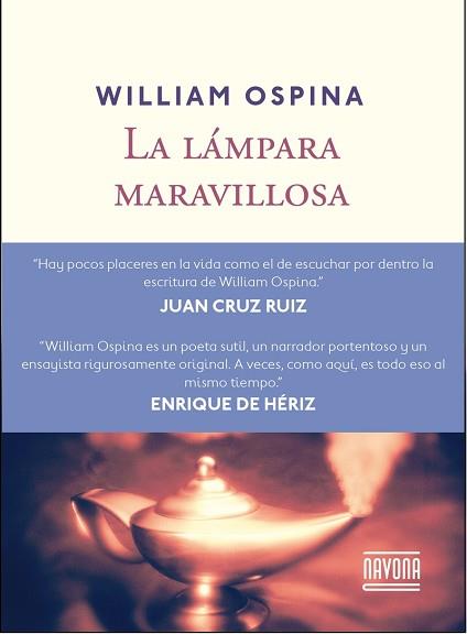 LÁMPARA MARAVILLOSA, LA | 9788416259175 | OSPINA, WILLIAM | Llibreria L'Illa - Llibreria Online de Mollet - Comprar llibres online