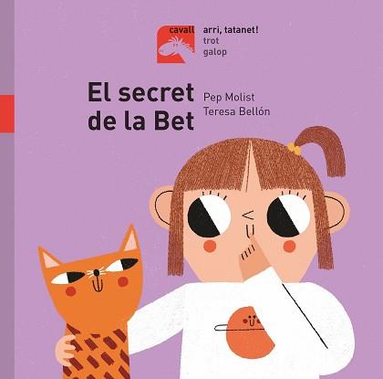 SECRET DE LA BET, EL | 9788491014164 | MOLIST SADURNÍ, PEP | Llibreria L'Illa - Llibreria Online de Mollet - Comprar llibres online