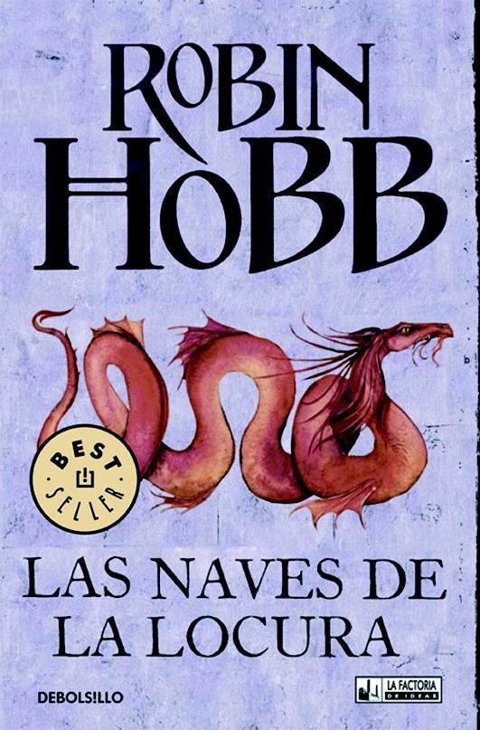 NAVES DE LA LOCURA, LAS | 9788498007985 | HOBB, ROBIN | Llibreria L'Illa - Llibreria Online de Mollet - Comprar llibres online