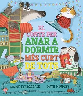 CONTE PER ANAR A DORMIR MÉS CURT DE TOTS | 9788447950690 | FITZGERALD, LOUISE | Llibreria L'Illa - Llibreria Online de Mollet - Comprar llibres online