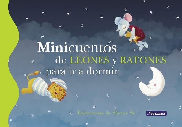 MINICUENTOS DE LEONES Y RATONES PARA IR A DORMIR | 9788448833626 | VV.AA. | Llibreria L'Illa - Llibreria Online de Mollet - Comprar llibres online