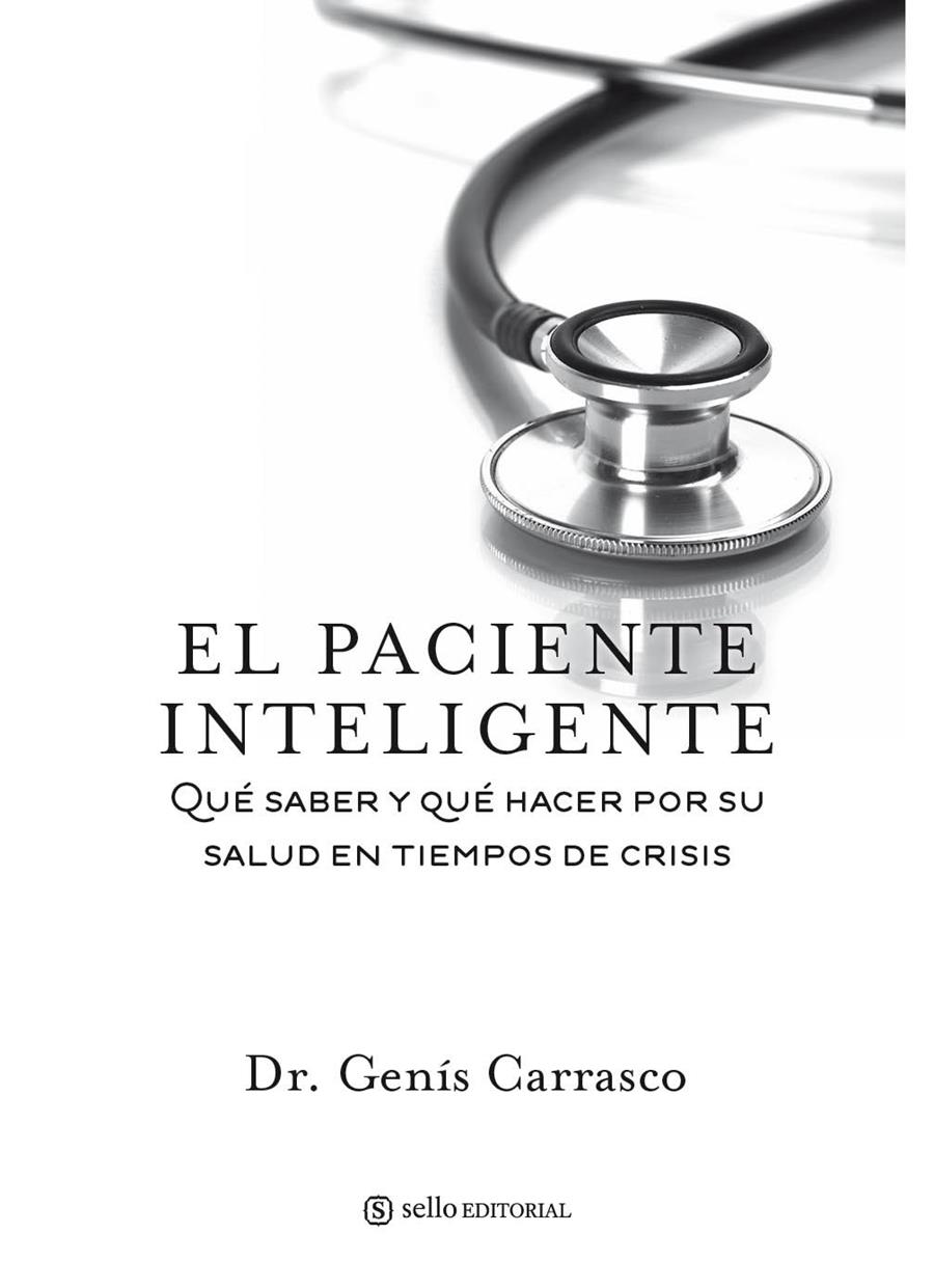 PACIENTE INTELIGENTE, EL | 9788415132066 | CARRASCO, GENÍS | Llibreria L'Illa - Llibreria Online de Mollet - Comprar llibres online