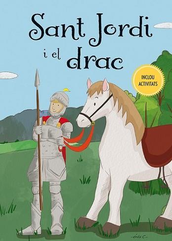 SANT JORDI I EL DRAC | 9788491451655 | AA.VV. | Llibreria L'Illa - Llibreria Online de Mollet - Comprar llibres online