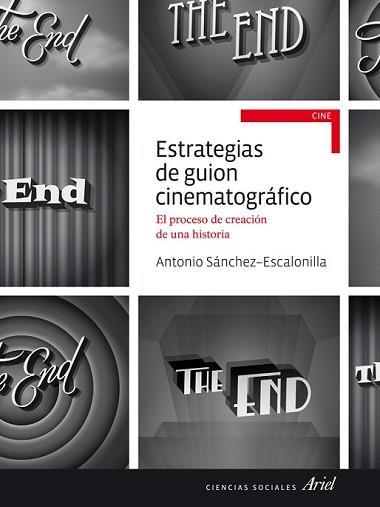 ESTRATEGIAS DE GUION CINEMATOGRÁFICO | 9788434414785 | SÁNCHEZ-ESCALONILLA, ANTONIO | Llibreria L'Illa - Llibreria Online de Mollet - Comprar llibres online