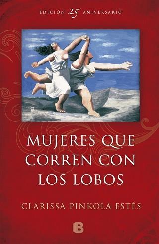 MUJERES QUE CORREN CON LOS LOBOS | 9788466660556 | ESTÉS, CLARISSA PINKOLA | Llibreria L'Illa - Llibreria Online de Mollet - Comprar llibres online