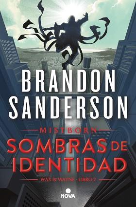 SOMBRAS DE IDENTIDAD | 9788419260291 | SANDERSON, BRANDON | Llibreria L'Illa - Llibreria Online de Mollet - Comprar llibres online