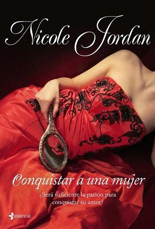 CONQUISTAR A UNA MUJER | 9788408090588 | JORDAN, NICOLE | Llibreria L'Illa - Llibreria Online de Mollet - Comprar llibres online