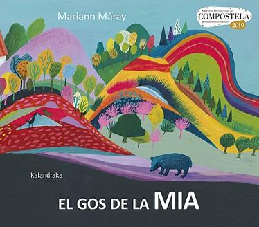 GOS DE LA MIA, EL | 9788416804825 | MÁRAY, MARIANN | Llibreria L'Illa - Llibreria Online de Mollet - Comprar llibres online
