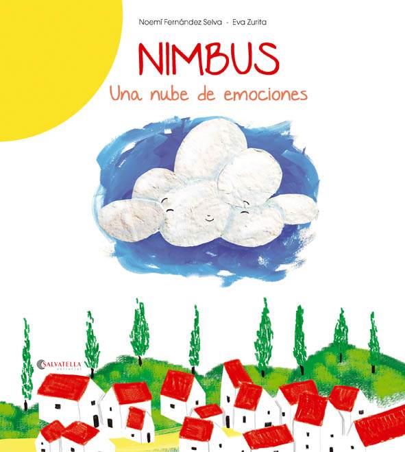 NIMBUS-UNA NUBE DE EMOCIONES | 9788484129950 | FERNÁNDEZ SELVA, NOEMÍ | Llibreria L'Illa - Llibreria Online de Mollet - Comprar llibres online