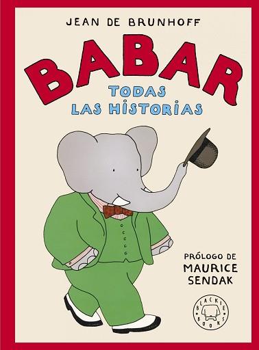 BABAR. TODAS LAS HISTORIAS | 9788419172471 | DE BRUNHOFF, JEAN | Llibreria L'Illa - Llibreria Online de Mollet - Comprar llibres online