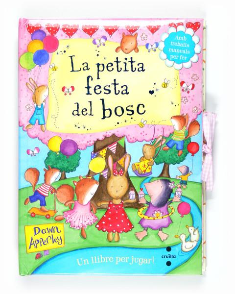 PETITA FESTA DEL BOSC, LA | 9788466127035 | APPERLEY, DAWN | Llibreria L'Illa - Llibreria Online de Mollet - Comprar llibres online