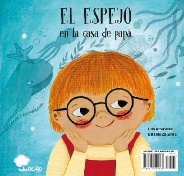 ESPEJO EN LA CASA DE MAMÁ / EL ESPEJO EN LA CASA DE PAPÁ | 9788494541568 | AMAVISCA/BETANIA ZACARIAS | Llibreria L'Illa - Llibreria Online de Mollet - Comprar llibres online