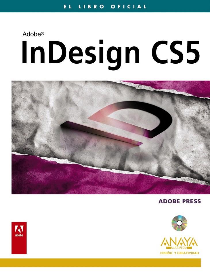 INDESIGN CS5 | 9788441528239 | ADOBE PRESS | Llibreria L'Illa - Llibreria Online de Mollet - Comprar llibres online