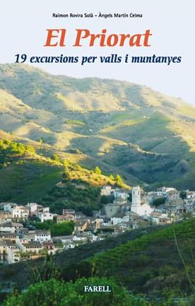 PRIORAT 19 EXCURSIONS PER VALLS I MUNTANYES, EL | 9788492811212 | ROVIRA RAIMON, MARTIN ANGELS | Llibreria L'Illa - Llibreria Online de Mollet - Comprar llibres online