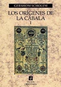 ORIGENES DE LA CABALA I, LOS | 9788449310799 | SCHOLEM, GERSHOM | Llibreria L'Illa - Llibreria Online de Mollet - Comprar llibres online