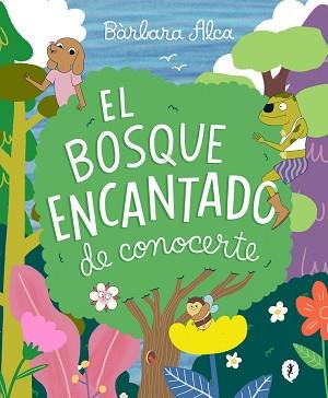 BOSQUE ENCANTADO DE CONOCERTE, E | 9788418621826 | ALCA, BÁRBARA | Llibreria L'Illa - Llibreria Online de Mollet - Comprar llibres online