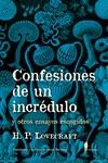 CONFESIONES DE UN INCREDULO | 9788494811296 | LOVERCRAFT, H P | Llibreria L'Illa - Llibreria Online de Mollet - Comprar llibres online