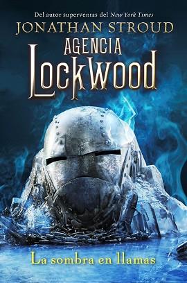 AGENCIA LOCKWOOD: LA SOMBRA EN LLAMAS | 9788419266248 | STROUD, JONATHAN | Llibreria L'Illa - Llibreria Online de Mollet - Comprar llibres online