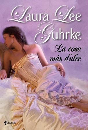 COSA MAS DULCE, LA | 9788408096122 | GUHRKE, LAURA LEE | Llibreria L'Illa - Llibreria Online de Mollet - Comprar llibres online