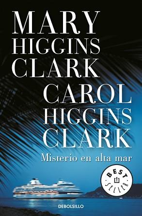 MISTERIO EN ALTA MAR | 9788483467749 | HIGGINS CLARK, MARY / CAROL HIGGINS CLARK | Llibreria L'Illa - Llibreria Online de Mollet - Comprar llibres online