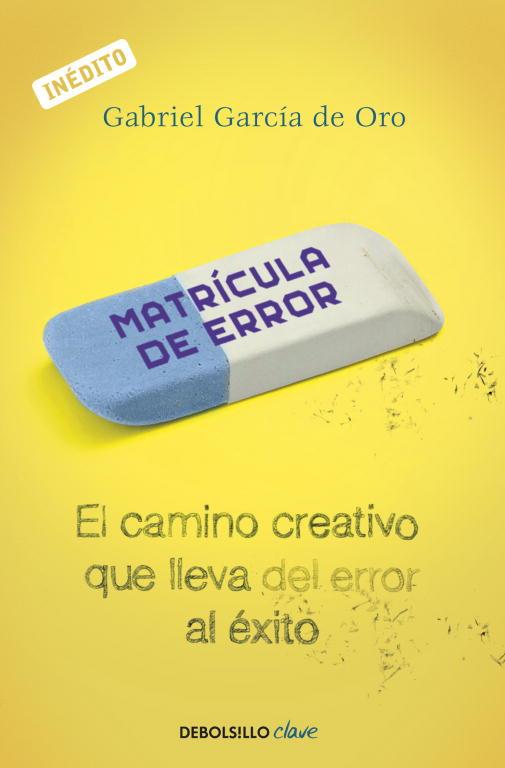 MATRICULA DE ERROR | 9788499088709 | GARCIA DE ORO, GABRIEL | Llibreria L'Illa - Llibreria Online de Mollet - Comprar llibres online