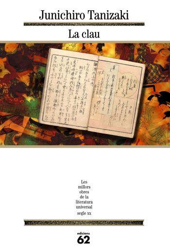 CLAU, LA | 9788429759785 | TANIZAKI, JUNICHIRO | Llibreria L'Illa - Llibreria Online de Mollet - Comprar llibres online