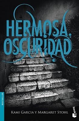 HERMOSA OSCURIDAD | 9788467040739 | GARCIA, KAMI / MARGARET STOHL | Llibreria L'Illa - Llibreria Online de Mollet - Comprar llibres online