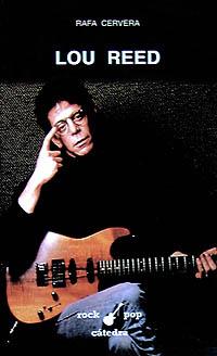 LOU REED | 9788437609416 | CERVERA, RAFAEL | Llibreria L'Illa - Llibreria Online de Mollet - Comprar llibres online