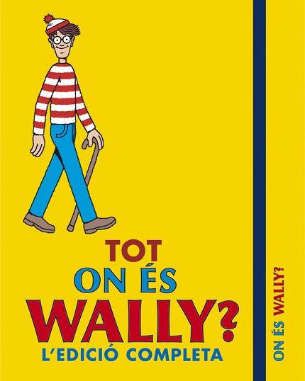 TOT ON ÉS WALLY? L'EDICIÓ COMPLETA | 9788415579274 | HANDFORD, MARTIN | Llibreria L'Illa - Llibreria Online de Mollet - Comprar llibres online