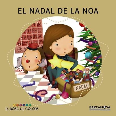 NADAL DE LA NOA, EL | 9788448941383 | BALDÓ, ESTEL/GIL, ROSA/SOLIVA, MARIA | Llibreria L'Illa - Llibreria Online de Mollet - Comprar llibres online