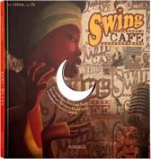 SWING CAFÉ | 9788492750085 | NORAC, CARL / BALIBAR, JEANNE | Llibreria L'Illa - Llibreria Online de Mollet - Comprar llibres online