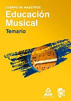 CUERPO DE MAESTROS. EDUCACION MUSICAL. TEMARIO   *** MAD *** | 9788467647020 | MAD EDITORIAL | Llibreria L'Illa - Llibreria Online de Mollet - Comprar llibres online