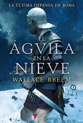 AGUILA EN LA NIEVE, EL | 9788498890150 | BREEM, WALLACE | Llibreria L'Illa - Llibreria Online de Mollet - Comprar llibres online