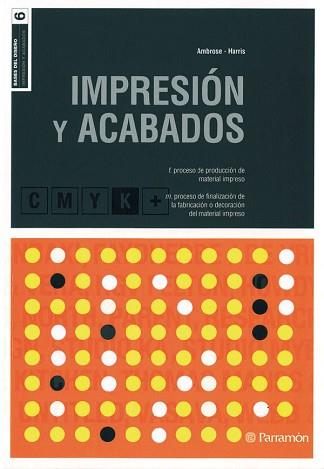 IMPRESION Y ACABADOS | 9788434229099 | Llibreria L'Illa - Llibreria Online de Mollet - Comprar llibres online