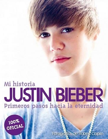 JUSTIN BIEBER. MI HISTORIA | 9788448068578 | BIEBER, JUSTIN | Llibreria L'Illa - Llibreria Online de Mollet - Comprar llibres online