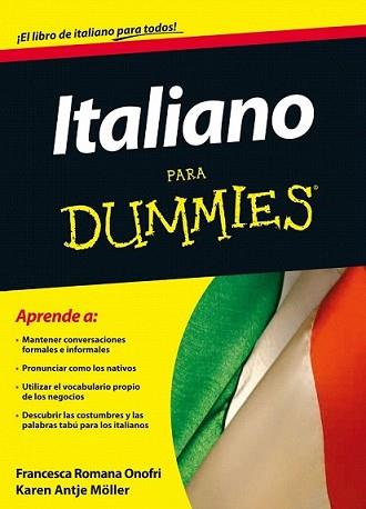 ITALIANO PARA DUMMIES | 9788432920943 | ROMANA ONOFRI, FRANCESCA | Llibreria L'Illa - Llibreria Online de Mollet - Comprar llibres online